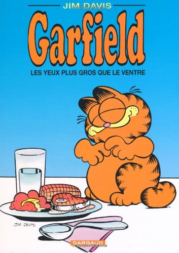 Garfield : Les yeux plus gros que le ventre